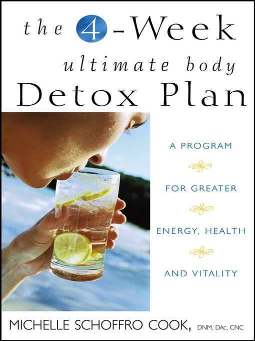 Title details for The 4-Week Ultimate Body Detox Plan by Michelle Schoffro Cook - Available